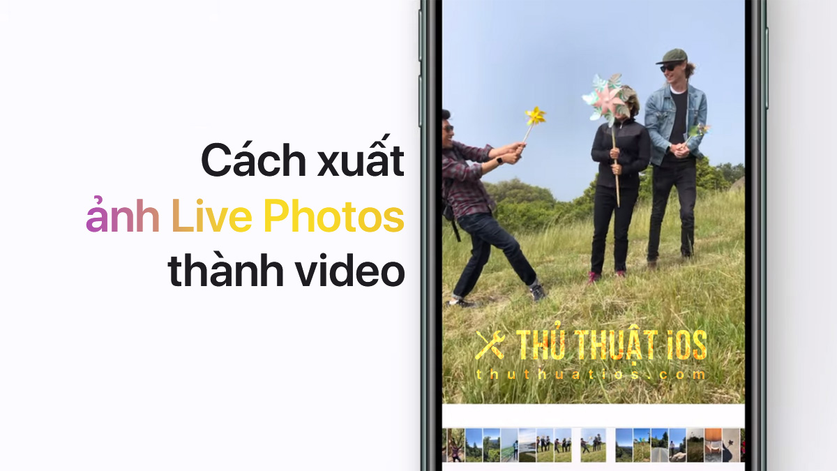 xuat-anh-live-photos-thanh-video